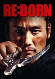 ดูหนังออนไลน์ฟรี Re Born (2016)